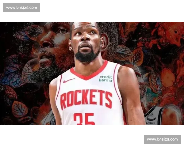 火箭豪赌杜兰特！打包双将换顶级 3D，冲冠窗口正式开启